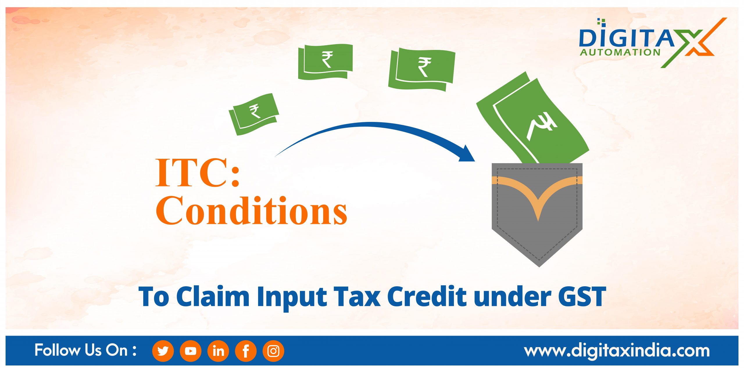 ITC: Conditions To Claim Input Tax Credit under GST